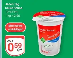 Globus Jeden tag saure sahne Angebot
