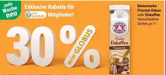 Globus 30% rabatt Angebot