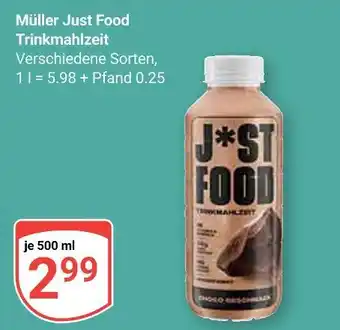 Globus Müller just food trinkmahlzeit Angebot