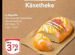 Globus La baguette Angebot