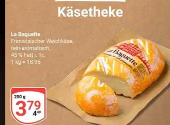 Globus La baguette Angebot