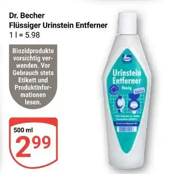 Globus Dr. becher flüssiger urinstein entferner Angebot