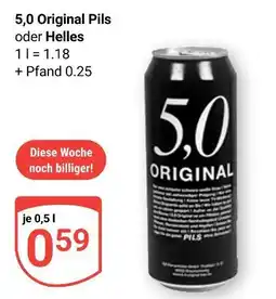 Globus 5,0 original pils Angebot