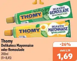 Aktiv Irma Thomy Delikatess Mayonnaise oder Remoulade Angebot