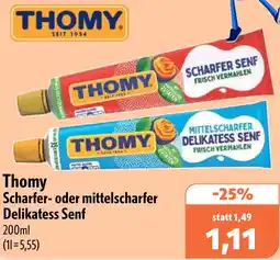 Aktiv Irma Thomy Scharfer- oder mittelscharfer Delikatess Senf Angebot