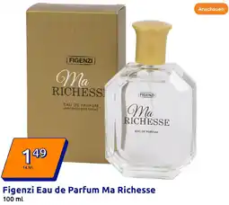 Action Figenzi Eau de Parfum Ma Richesse Angebot