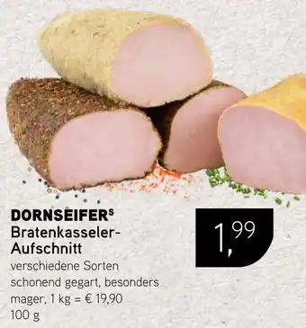 Dornseifer DORNSEIFERS Bratenkasseler- Aufschnitt Angebot