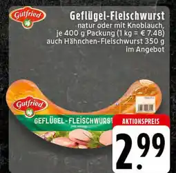 Edeka Gutfried geflügel-fleischwurst natur Angebot