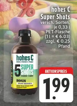 Edeka Hohes c super shots Angebot