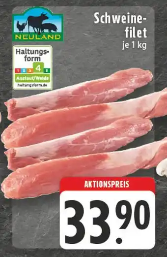 Edeka Neuland schweinefilet Angebot