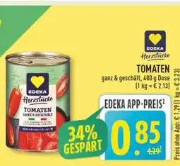Marktkauf Edeka herzstücke tomaten ganz & geschält Angebot