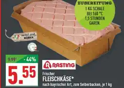 Marktkauf Rasting frischer fleischkäse Angebot