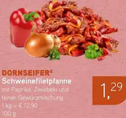 Dornseifer DORNSEIFERS Schweinefiletpfanne Angebot