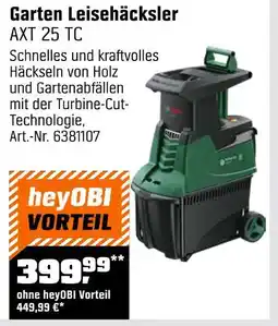 OBI Garten leisehäcksler axt 25 tc Angebot
