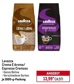 METRO Lavazza Crema E Aroma/ Espresso Cremoso Angebot