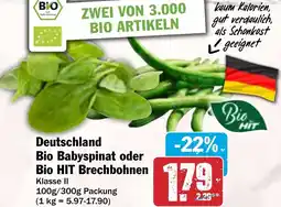 HIT Deutschland Bio Babyspinat oder Bio HIT Brechbohnen Angebot