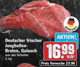 HIT Deutscher frischer Jungbullen Braten, Gulasch Angebot