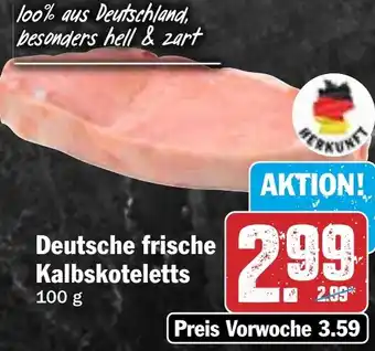 HIT Deutsche frische Kalbskoteletts Angebot