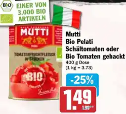 HIT Mutti Bio Pelati Schältomaten oder Bio Tomaten gehackt Angebot