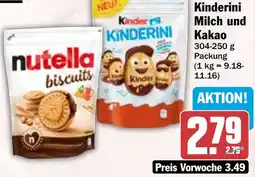 HIT Nutella Biscuits oder kinder Kinderini Milch und Kakao Angebot