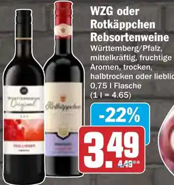 HIT WZG oder Rotkäppchen Rebsortenweine Angebot