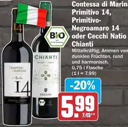 HIT Contessa di Marina Primitivo 14, Primitivo Negroamaro 14 oder Cecchi Natio Chianti Angebot