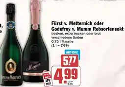 HIT Fürst v. Metternich oder Godefroy v. Mumm Rebsortensekt Angebot