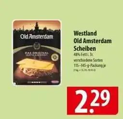 Famila Nord Ost Westland Old Amsterdam Scheiben Angebot