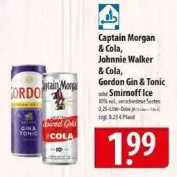Famila Nord Ost Captain Morgan & Cola, Johnnie Walker & Cola, Gordon Gin & Tonic oder Smirnoff Ice Angebot