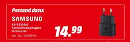 MediaMarkt Samsung ep-t2510n schnellladeadapter universal Angebot