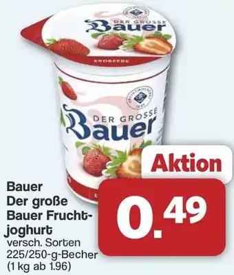 Famila Nord West Bauer Der große Bauer Fruchtjoghurt Angebot