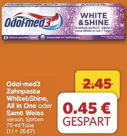 Famila Nord West Odol-med3 Zahnpasta White&Shine, All in One oder Samt Weiss Angebot