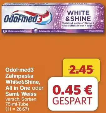 Famila Nord West Odol-med3 Zahnpasta White&Shine, All in One oder Samt Weiss Angebot