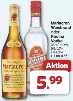 Famila Nord West Mariacron Weinbrand oder Rodina Vodka Angebot