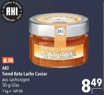 CITTI Markt AKI Trend Keta Lachs Caviar Angebot