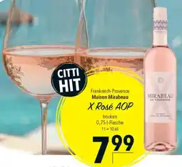 CITTI Markt Maison Mirabeau X Rosé AOP Angebot