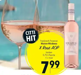 CITTI Markt Maison Mirabeau X Rosé AOP Angebot