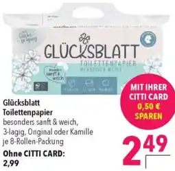 CITTI Markt Glücksblatt Toilettenpapier Angebot