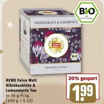 REWE Rewe feine welt hibiskusblüte & lemonmyrte tee Angebot