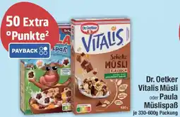 E-Center Dr. Oetker Vitalis Müsli oder Paula Müslispaß Angebot
