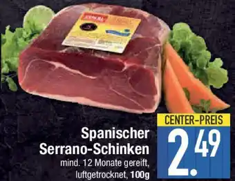 E-Center Spanischer Serrano-Schinken Angebot