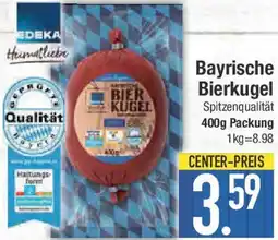 E-Center Bayrische Bierkugel Angebot