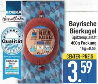 E-Center Bayrische Bierkugel Angebot