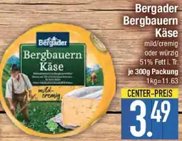 E-Center Bergader Bergbauern Käse Angebot