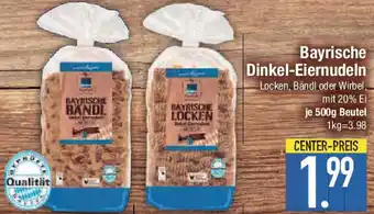 E-Center Bayrische Dinkel-Eiernudeln Angebot