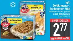 E-Center iglo Goldknusper-, Schlemmer-Filet Angebot