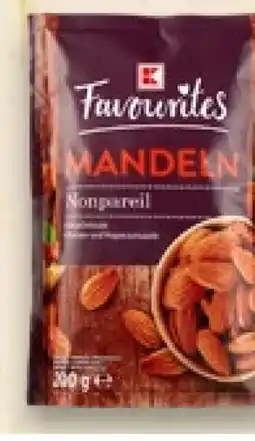 Kaufland K-Favourites Kalifornische Mandeln Angebot