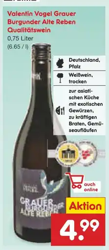 Netto Marken-Discount Valentin vogel grauer burgunder alte reben qualitätswein Angebot
