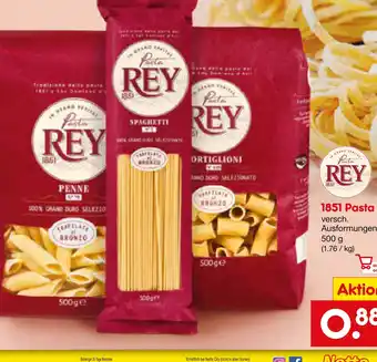 Netto Marken-Discount Rey 1851 pasta Angebot