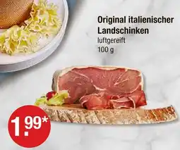 V Markt Original italienischer landschinken Angebot